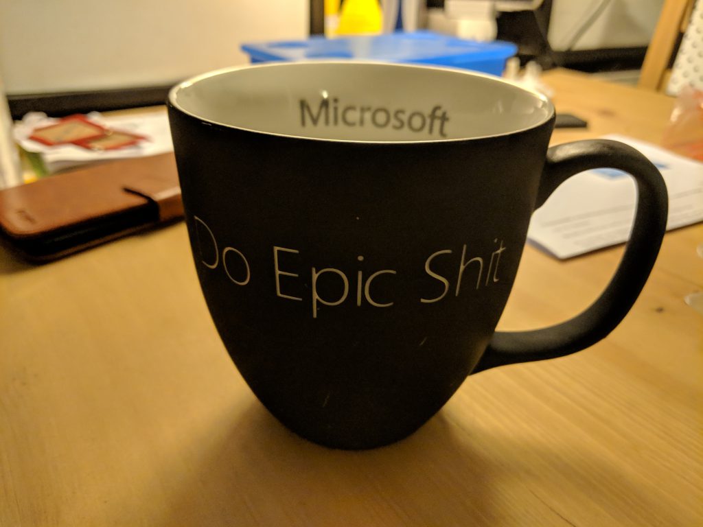 Do Epic Shit Microsoft cup
