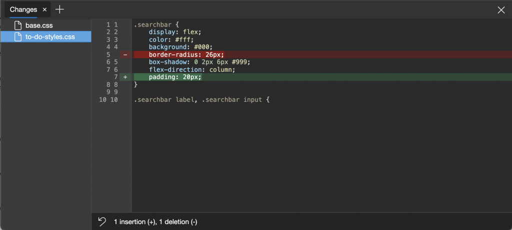 The changes tool shows you what you added and deleted in each CSS file